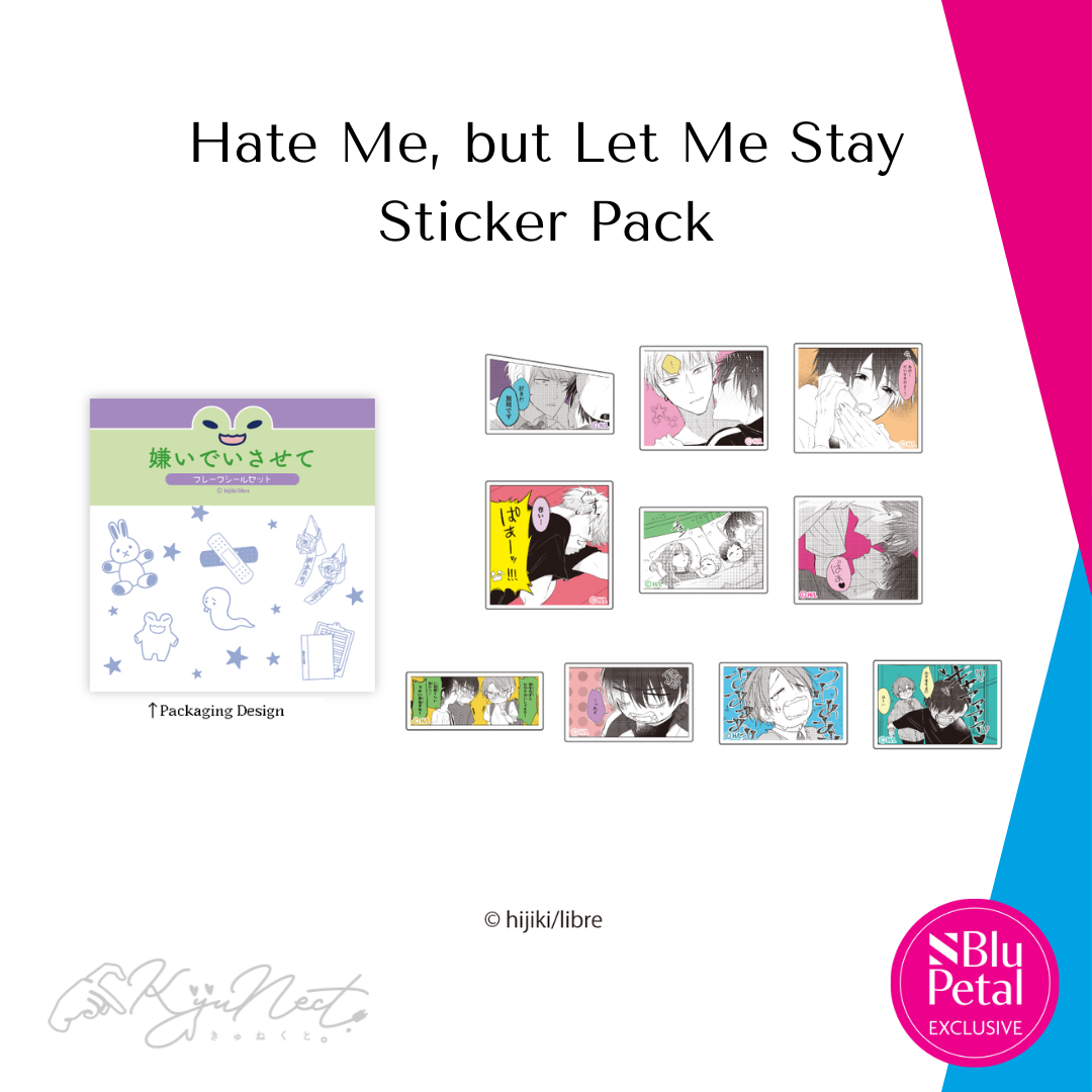 Hate Me, but Let Me Stay Sticker Pack
