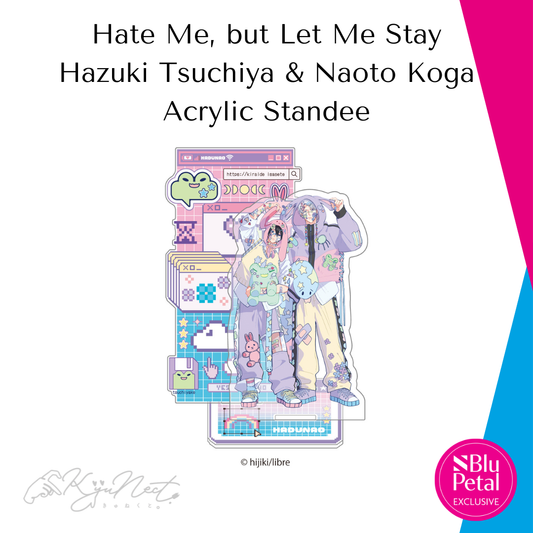 Hate Me, but Let Me Stay Acrylic Standee - Hazuki Tsuchiya & Naoto Koga